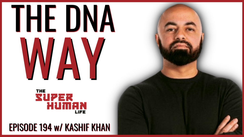 Decoding the Blueprint of Human Behavior: Unveiling the Power of Your DNA with Kashif Khan